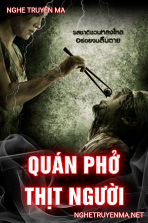 Quán Phở Ăn Thịt Người